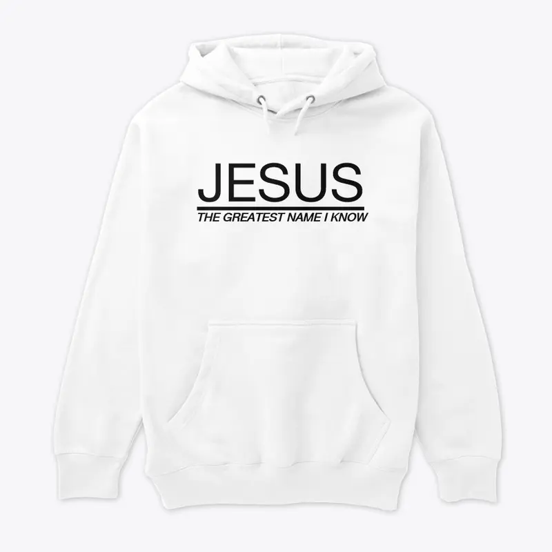 Jesus - The Greatest Name I Know