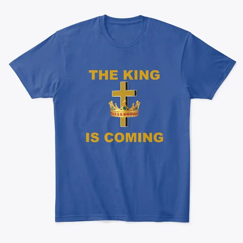 The King Is Coming