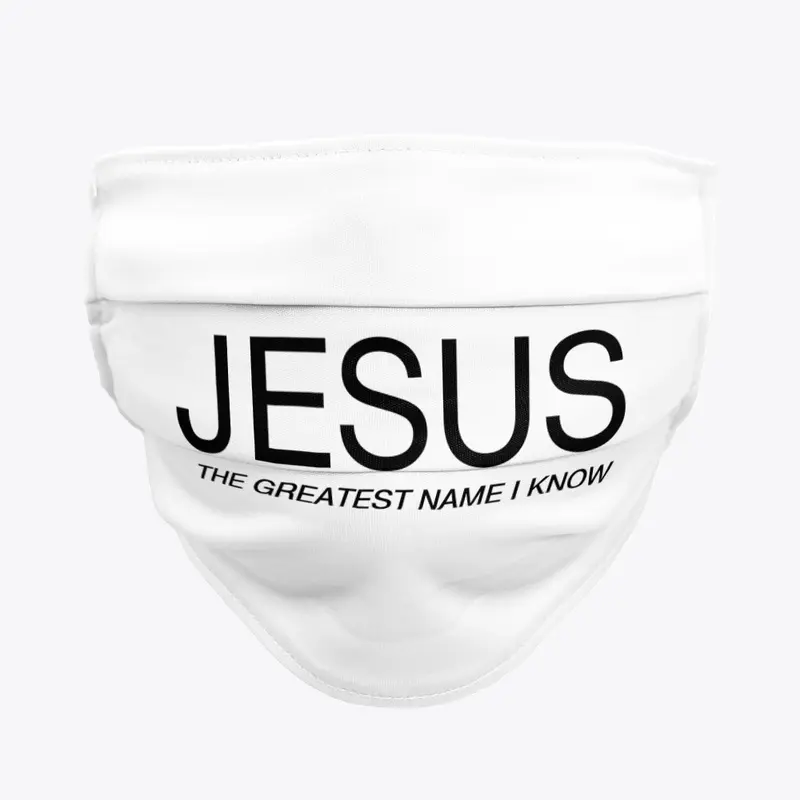 Jesus - The Greatest Name I Know